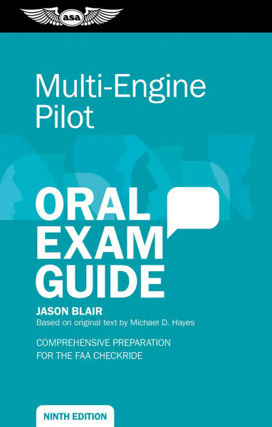 ASA Oral Exam Guide: Multi-Engine, 9th Edition