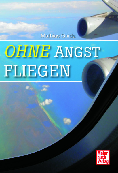 Ohne Angst fliegen