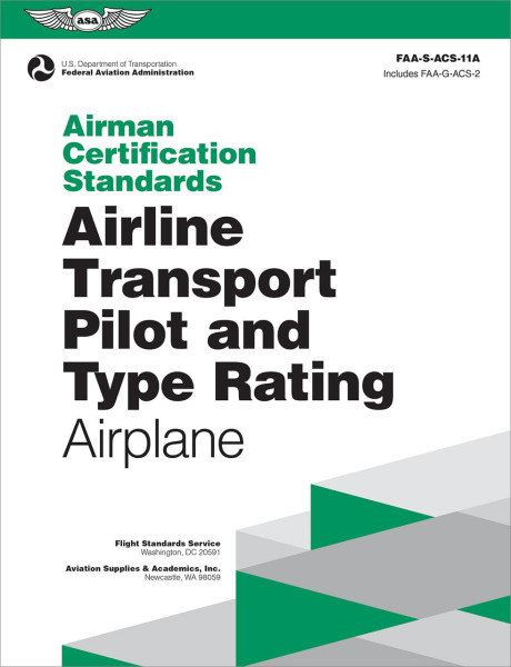 Airman Certification Standards: Airline Transport Pilot and Type Rating for Airplane (2024)