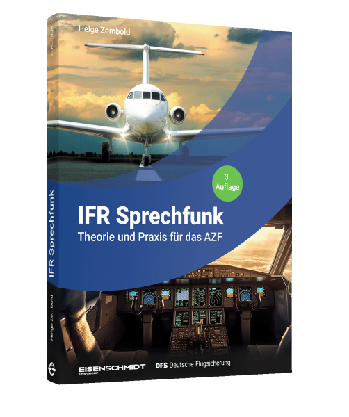 IFR Sprechfunk Buch 3. Auflage Eisenschmidt Helge Zembold