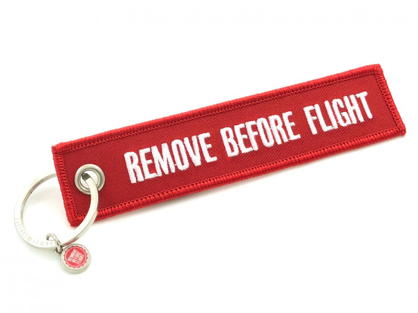 REMOVE BEFORE FLIGHT - Schlüsselanhänger, Others